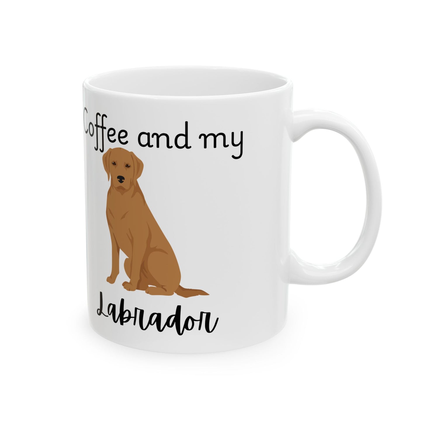 Coffee and My Labrador Ceramic Mug | Dog Lover Gift, Pet Owner Cup, Cute Mug for Dog Moms, Funny Mug for Coffee Lovers