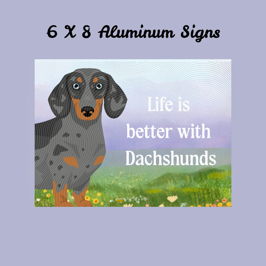 Dachshund Dog 6x8 Sign