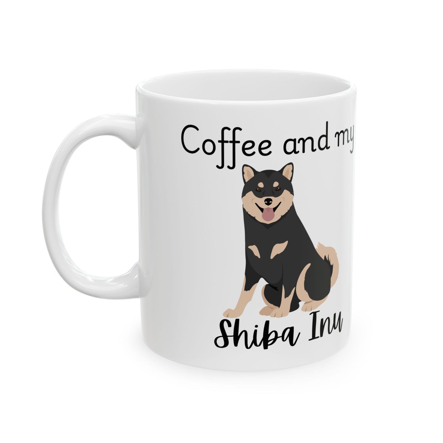 Coffee and My Shiba Inu Ceramic Mug | Dog Lover Gift, Pet Owner Cup, Cute Mug for Dog Moms, Funny Mug for Coffee Lovers