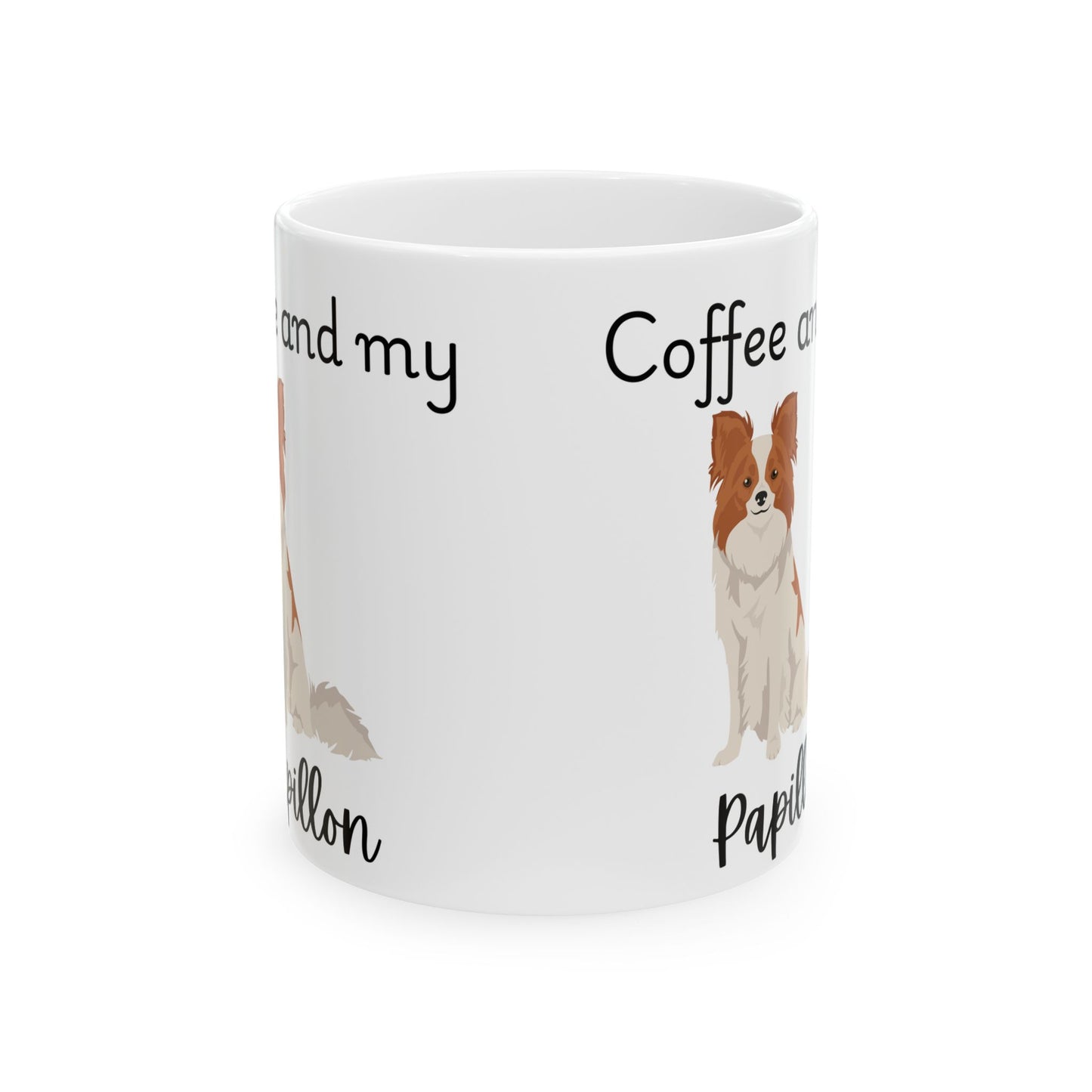 Coffee and My Papillon Ceramic Mug | Dog Lover Gift, Pet Owner Cup, Cute Mug for Dog Moms, Funny Mug for Coffee Lovers